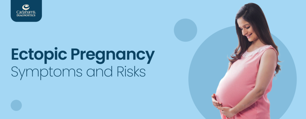 Ectopic Pregnancy Explained: Recognizing Symptoms and Understanding Risks